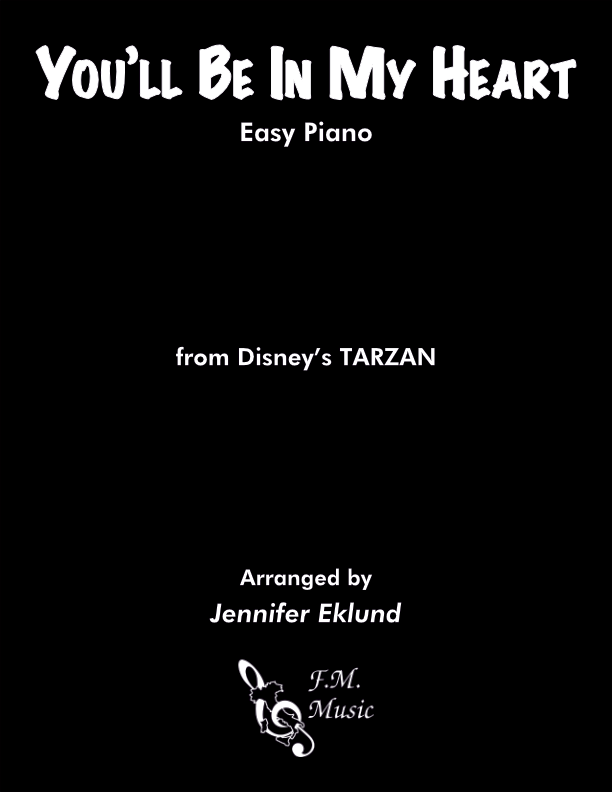 You'll Be In My Heart (Easy Piano)